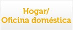 Hogar/Oficina doméstica